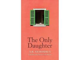 Livro The Only Daughter de AB Yehoshua (Inglês)