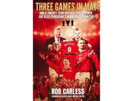 Livro Three Games in May de Rob Carless (Inglês)