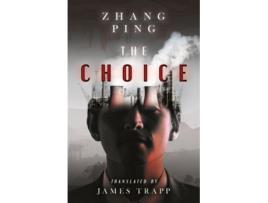 Livro The Choice de Zhang Ping (Inglês)