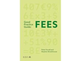 Livro Good Practice Guide Fees de Farrall, Peter et al. (Inglês)