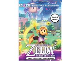 Livro The Legend of Zelda Echoes of Wisdom Strategy Guide Book 100 Unofficial - 100 Helpful Walkthrough de Alpha Strategy Guides (Inglês)
