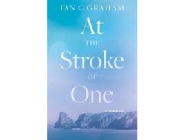 Livro At The Stroke of One de Ian C Graham (Inglês)