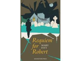 Livro Requiem for Robert de Mary Fitt (Inglês)