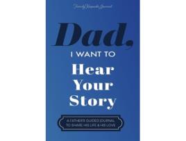 Livro Dad, I Want to Hear Your Story de Jeffrey Mason e Hear Your Story (Inglês)