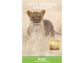 Livro East African Wildlife de Philip Briggs e Ariadne Van Zandbergen (Inglês)