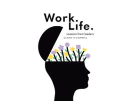 Livro Work. Life. de Claire O'Connell (Inglês)