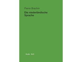 Livro Die niederländische Sprache German Edition de Pierre Brachin (Alemão)