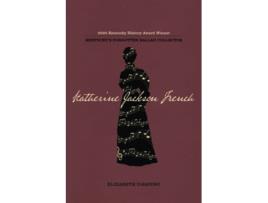 Livro Katherine Jackson French de Elizabeth DiSavino (Inglês)