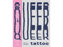 Livro Queer Tattoo de Benjamin Wolbergs, Florian Rudolph et al. (Inglês)