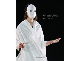 Livro Am I not a woman and a sister de Elizabeth Kwant (Inglês)