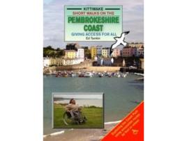 Livro Short Walks on the Pembrokeshire Coast - Giving Access to All de Ed Tamkin (Inglês)
