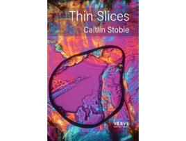 Livro Thin Slices de Caitlin Stobie (Inglês)