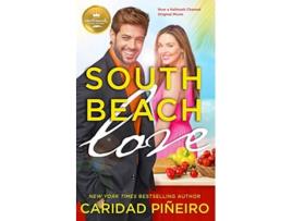 Livro South Beach Love de Caridad Pineiro (Inglês)