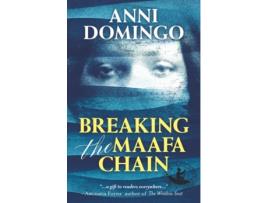 Livro Breaking the Maafa Chain de Anni Domingo (Inglês)