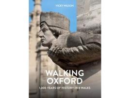 Livro Walking Oxford de Vicky Wilson (Inglês)
