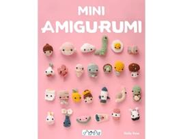 Livro Mini Amigurumi de Paraskevi Vainopoulou (Inglês)