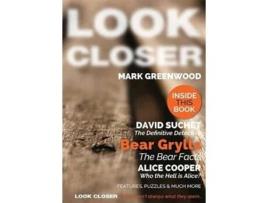 Livro Look Closer de Mark Greenwood (Inglês)