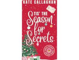 Livro Tis The Season For Secrets de Kate Callaghan (Inglês - Capa Dura)