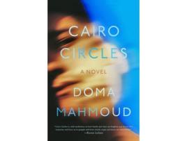 Livro Cairo Circles de Doma Mahmoud (Inglês)