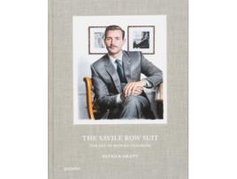 Livro The Savile Row Suit de Gestalten, Patrick Grant et al. (Inglês - Capa Dura)