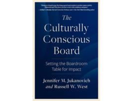 Livro The Culturally Conscious Board de Jennifer M Jukanovich e Russell W West (Inglês)