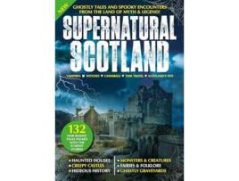 Livro Supernatural Scotland de The Scots Magazine (Inglês)