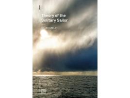 Livro Theory of the Solitary Sailor de Gilles Grelet (Inglês)