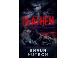 Livro Heathen de Shaun Hutson (Inglês)