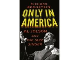 Livro Only in America de Richard Bernstein (Inglês - Capa Dura)