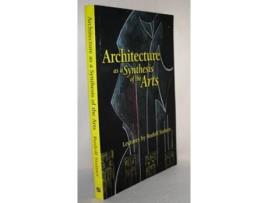 Livro Architecture as a Synthesis of the Arts de Rudolf Steiner (Inglês)