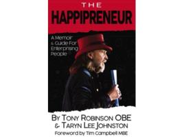 Livro The Happipreneur de Tony Robinson Obe e Taryn Lee Johnston (Inglês)