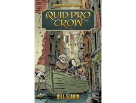 Livro Quid Pro Crow de Bill Slavin (Inglês)