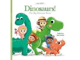 Livro Dinosaurs! The Big Book of Dinosaurs de Federico van Lunter (Inglês - Capa Dura)