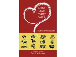 Livro Date, Love, Marry, Avoid de Janine Lowe (Inglês)