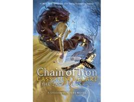 Livro Chain of Iron de Cassandra Clare (Inglês)