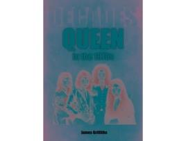 Livro Queen in the 1970s de James Griffiths (Inglês)