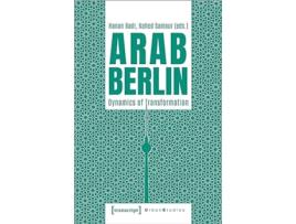 Livro Arab Berlin de Hanan Badr e Nahed Samour (Inglês)