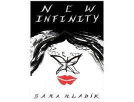 Livro New Infinity de Bra Hladk (Inglês)