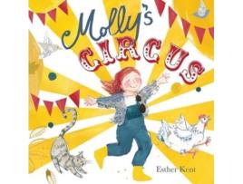 Livro Mollys Circus de Esther Kent (Inglês)