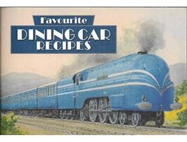 Livro Favourite Dining Car Recipes de Dorrigo (Inglês)