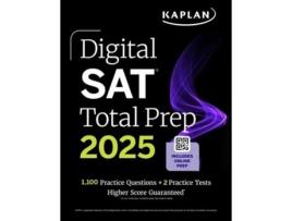 Livro Digital SAT Total Prep 2025 with 2 Full Length Practice Tests, 1,000 Practice Questions, and End of Chapter Quizzes de Kaplan Test Prep (Inglês)
