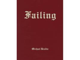 Livro Michael Brodie Failing de Michael Brodie (Inglês)