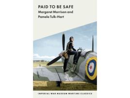 Livro Paid to Be Safe de Margaret Morrison e Pamela Tulk-Hart (Inglês)
