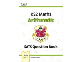 Livro KS2 Maths SATS Question Book Arithmetic - Ages 10-11 de CGP Books (Inglês)