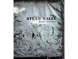 Livro Steam Rally de Robin Grierson (Inglês - Capa Dura)