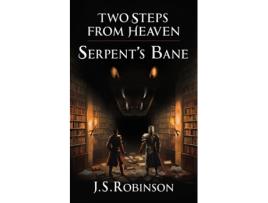 Livro Two Steps from Heaven Serpents Bane de J S Robinson (Inglês)