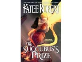 Livro The Succubuss Prize de Katee Robert (Inglês)