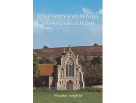 Livro Highways and Byways de Nicholas Schofield (Inglês)