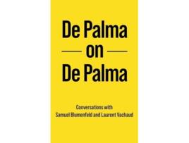 Livro De Palma on De Palma de Brian De Palma, Blumenfeld Samuel et al. (Inglês)