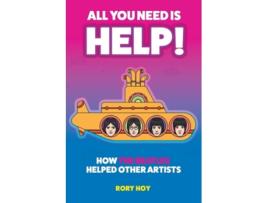 Livro All You Need is HELP! de Rory Hoy (Inglês)
